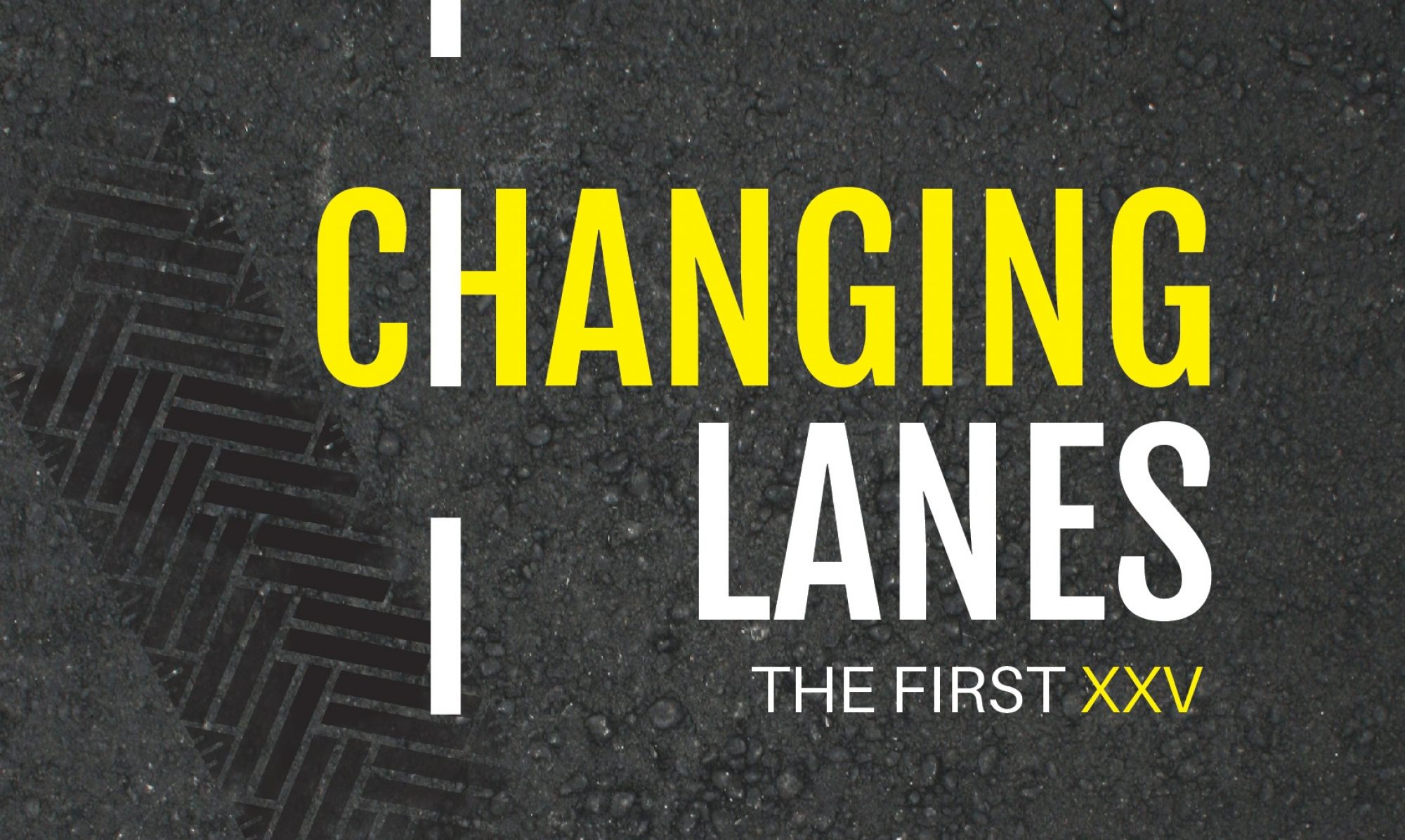 Changing Lanes
